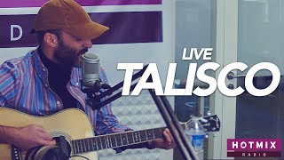 TALISCO - Closer - Live Hotmixradio