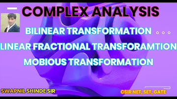 Complex Analysis | Bilinear transformation | Conformal Mappings| CSIRNET,SET,GATE|QUESETION SOLUTION