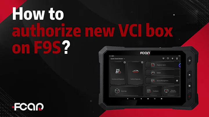 FCAR F9S-D F9S-W F9S-G Authorize New VCI FV400 FV500 on Tablet