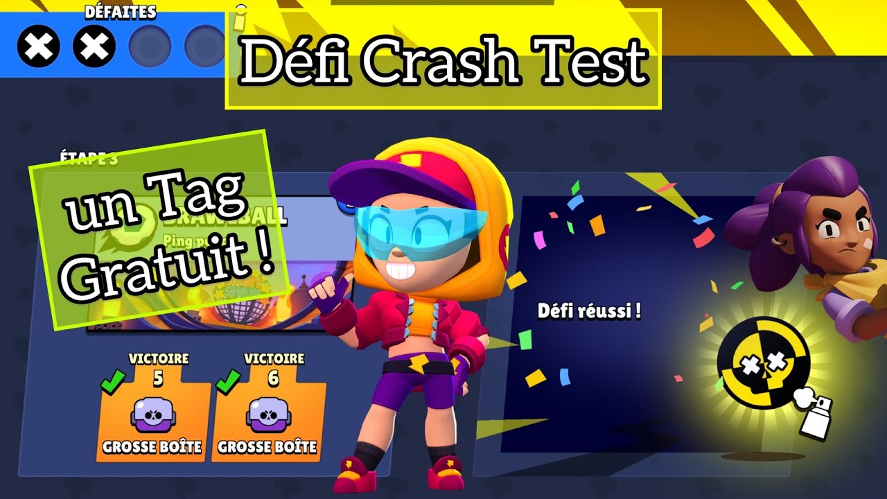 🔴LIVE BRAWL STARS : NOUVEAU DÉFI CRASH TEST !!! UN NOUVEAU TAG GRATUIT !!!