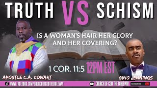 Is A Woman’s Hair Her Glory And Her Covering?- Apostle C. A. Cowart