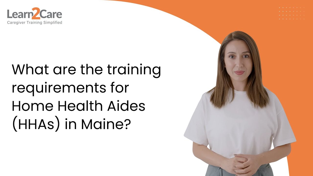 What are the training requirements for Home Health Aides (HHAs) in Maine?