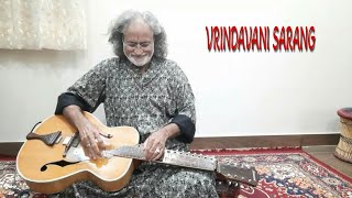 Rag Vrindavani Sarang Alap and Drut Gat by Padma Bhushan and Grammy Awardee Pt.Vishwa Mohan Bhatt...