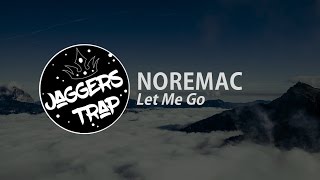 NOREMAC - Let Me Go
Can we get 25 likes for this awesome song? Make sure you subscribe below to stay updated with my new songs posted daily.
Download Link: http://edmlead.net/gate/demfeels1
Support NOREMAC:
Soundcloud: https://soundcloud.com/noremac1-1
Facebook: https://www.facebook.com/NOREMACmusic
Twitter: https://twitter.com/NOREMACstrave
Support Jaggers Trap:
Instagram: https://www.instagram.com/jaggers_trap/
Soundcloud: https://soundcloud.com/jaggers_trap
Email: jaggerstrap@gmail.com
If you need a song removed from my channel please message me at jaggerstrap@gmail.com
I DO NOT OWN ANY OF THE SONGS THAT ARE ON MY CHANNEL, I DO NOT TAKE CREDIT FOR THE SONGS. NOREMAC - Let Me Go