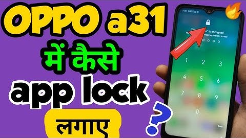OPPO a31 mein app lock kaise lagaye in Hindi | How to set app lock in Oppo a31। oppo a31 | OPPO a31