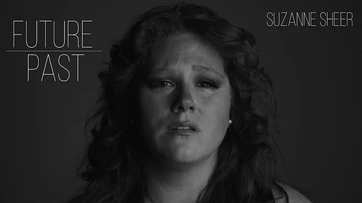 Suzanne Sheer - Future Past - Official Video