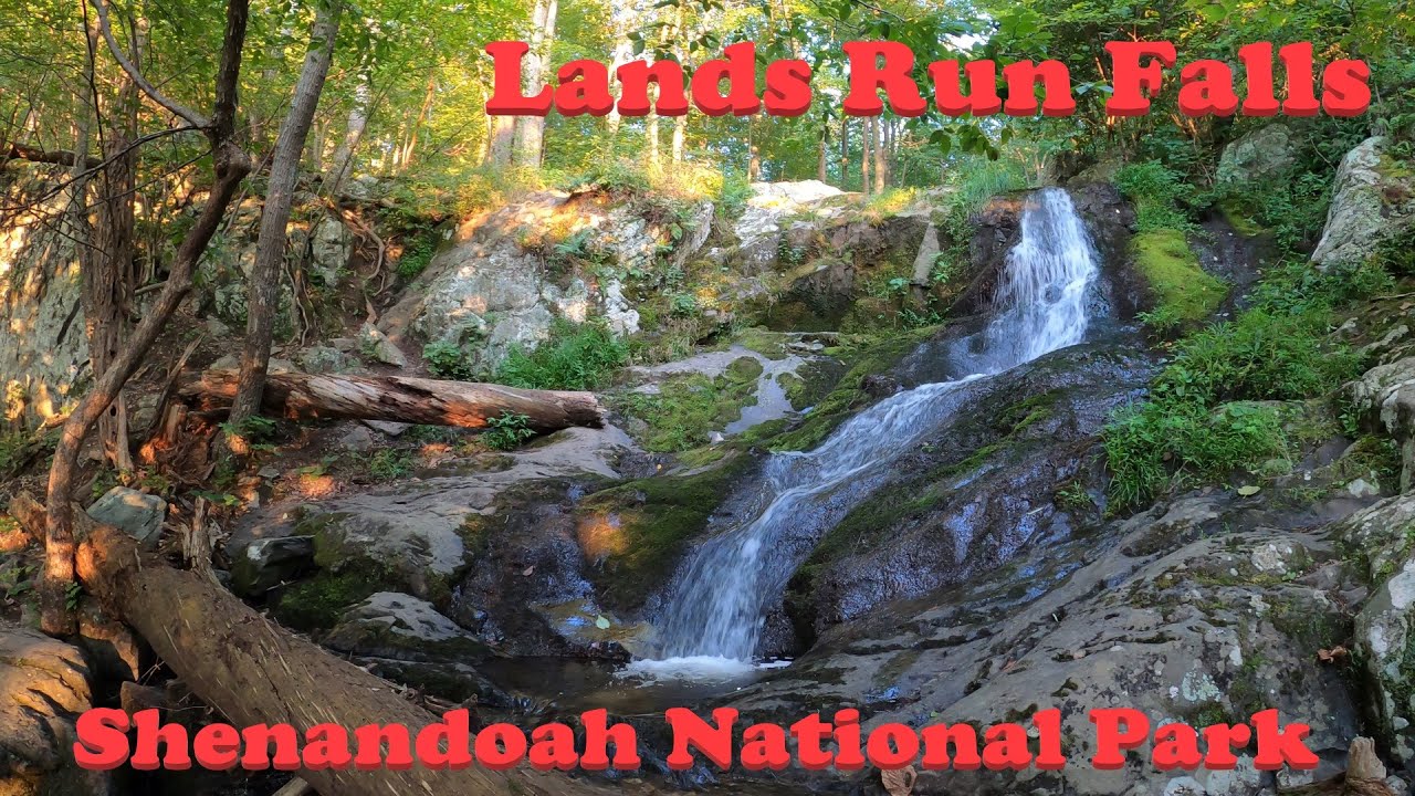 Lands Run Falls Shenandoah National Park YouTube