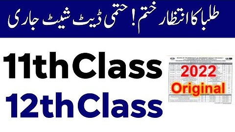 intermediate date sheet 2022, Inter Date Sheet 2022,2022 Date Sheet 12th class,11th date sheet 2022