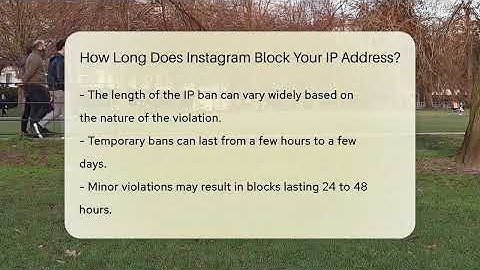 How Long Does Instagram Block Your IP Address? - Everyday-Networking