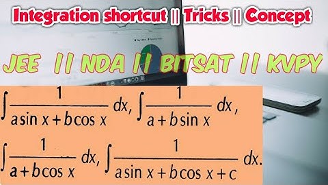 indefinite integration trick Integrals tricks for jee / calculus trick for iit  integration shortcut