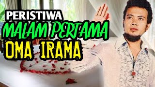 PERISTIWA MALAM PERTAMA RHOMA IRAMA