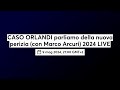 Caso orlandi parliamo della nuova perizia con marco arcuri 2024 live