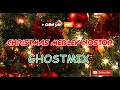 CHRISTMAS MEDLEY NONSTOP GHOST MIX - DJ JAYSON