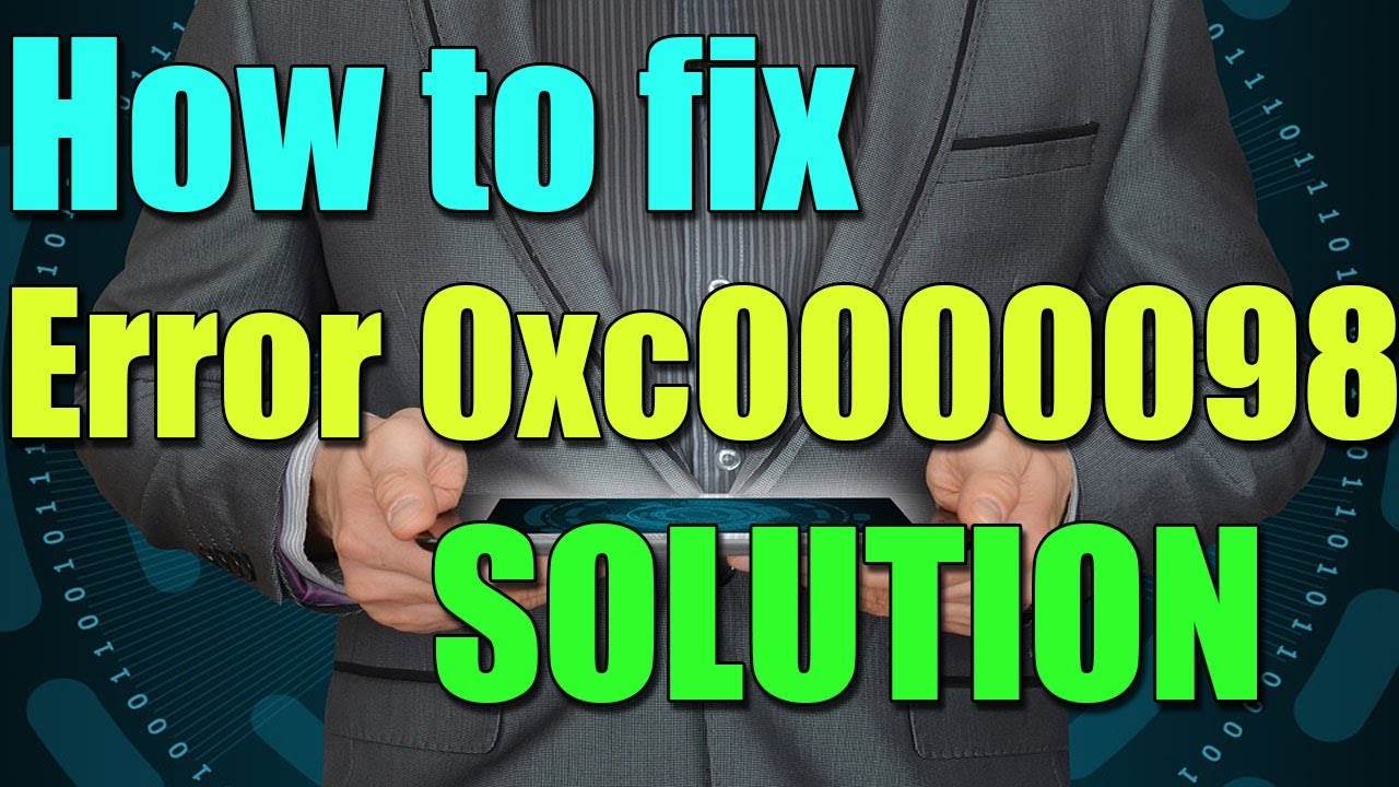 Fix Error 0xc0000098 in Windows 10/8/7 I SOLUTION 2023 - YouTube