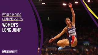 Women's Long Jump | World Indoor Athletics Championships Birmingham 2018