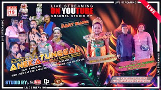 🔴LIVE SANDIWARA ANEKA TUNGGAL | PART SIANG | 19 SEPTEMBER 2023 | LARANGAN - BLOK INDUK - INDRAMAYU