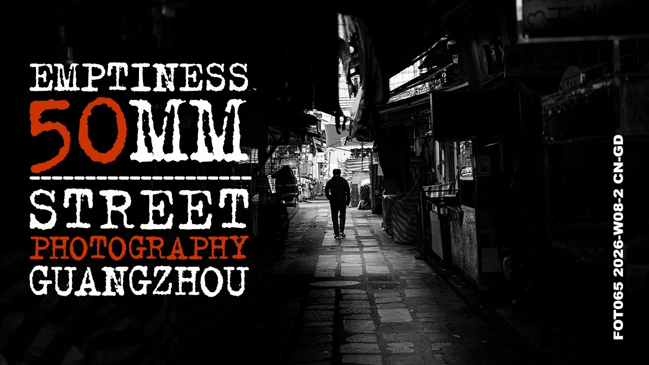 Empty Streets at 50mm — Street Photography in Guangzhou