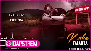 Kaka Talanta -Kit Hera. [Sms Skiza 6988473 to 811](Official Music Audio).