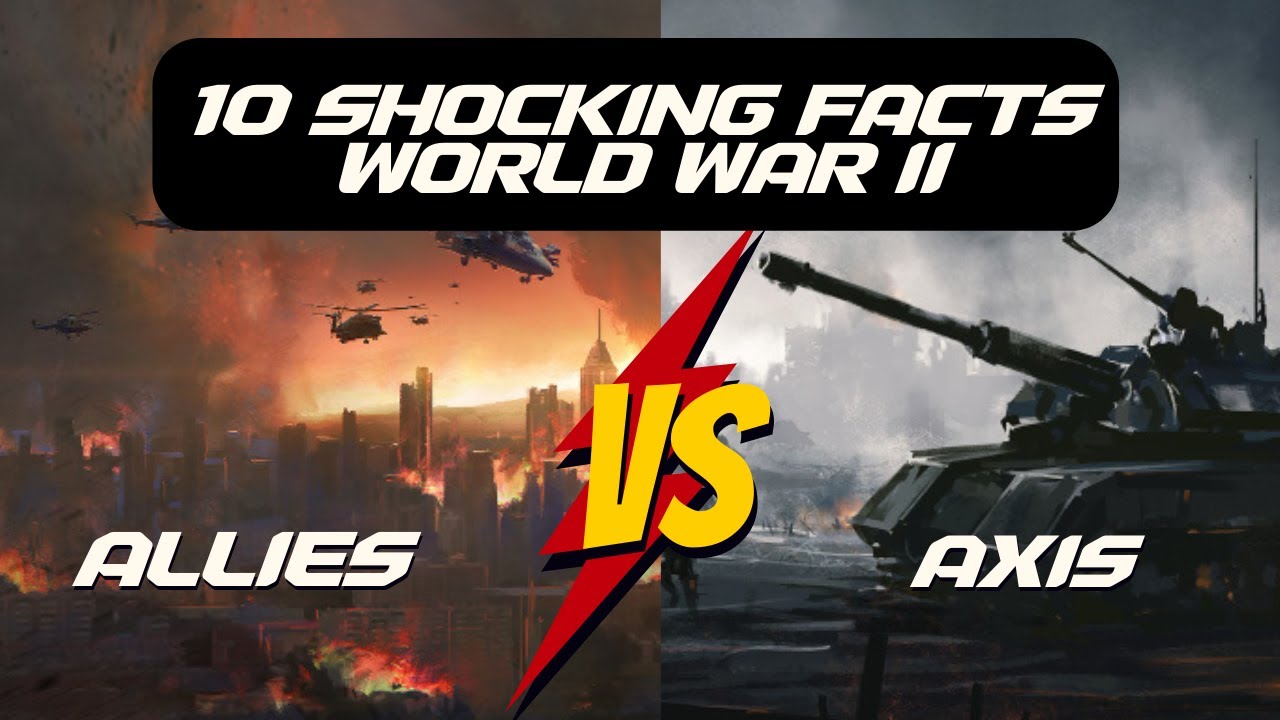 10 surprising facts about World War II - YouTube