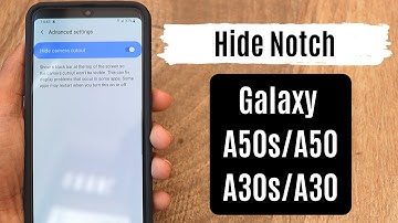 How to Hide Notch on Samsung Galaxy A50s/A50 and A30s/A30 | A - Series Mobile Tricks