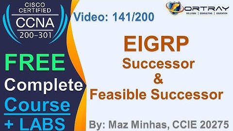 Free CCNA | 141- EIGRP Successor & Feasible Successor | Day 7 | CCNA 200-301 Complete Course
