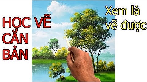 dạy vẽ tranh phong cảnh cơ bản. Liên hệ học vẽ tranh tường link bên dưới phần mô tả