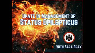 Ep 213 Update in Management of Status Epilepticus