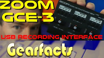 Zoom GCE-3 USB Audio Interface, in your face...