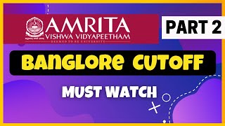 AMRITA Banglore Campus Cutoff AEEE 2021 trail Allotment Counselling Results 2021 #aeee #amrita