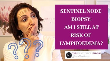 SENTINEL NODE BIOPSY - AM I STILL AT RISK OF LYMPHOEDEMA? Statistics versus Clinical Experience