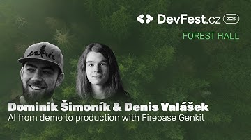 Dominik Šimoník & Denis Valášek | AI van demo tot productie met Firebase Genkit | DevFest.cz 2025