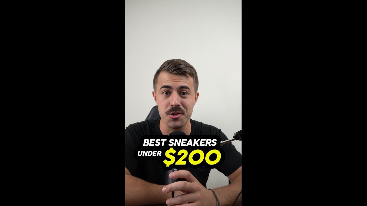 Top 5 Sneakers Under $200 