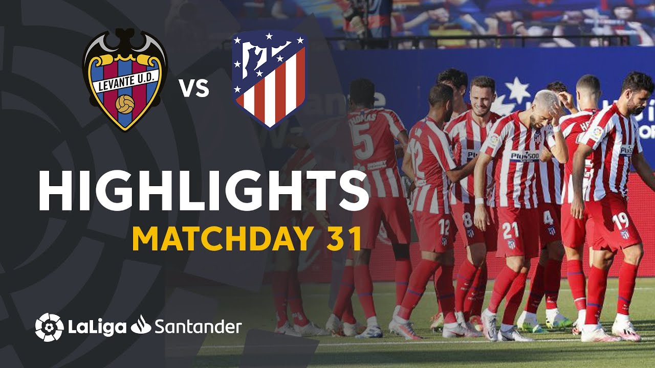 Highlights Levante Ud Vs Atletico De Madrid 0 1 Youtube [ 720 x 1280 Pixel ]