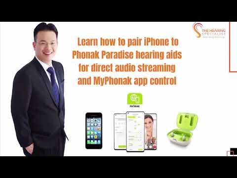 How to pair iPhone to Phonak Paradise hearing aid for direct audio streaming & MyPhonak app controls