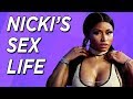 Nicki Minaj Gives TMI About Her and Kenny Petty's Sex Life