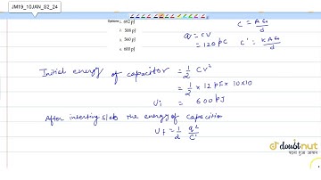 A parallel plate capacitor having capacitance 12pF is charged bya battery to a potential