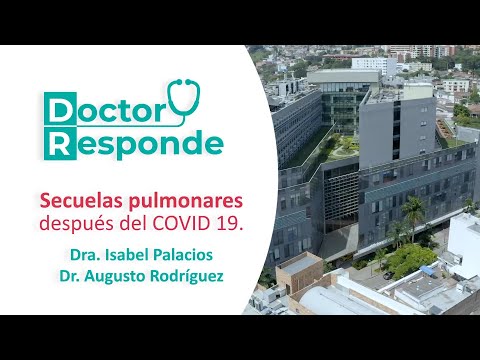 Secuelas pulmonares después del COVID 19 | Dr Responde