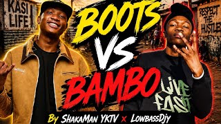 ShakaMan YKTV × LowbassDjy | Boots VS Bambo | [Exclusive Mix]