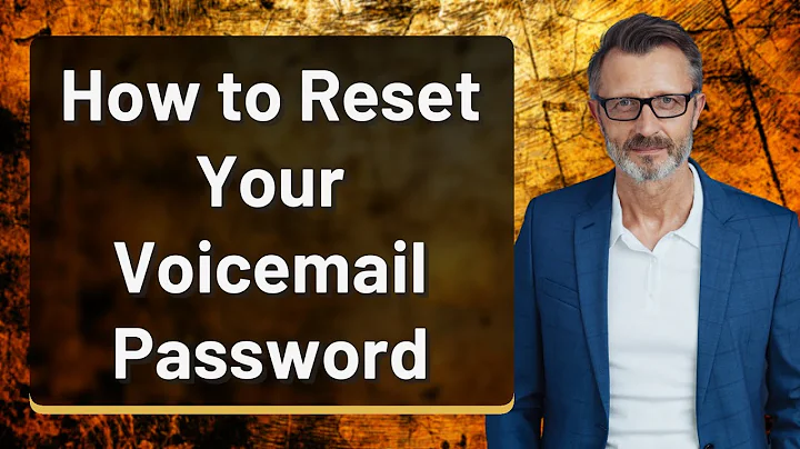 How to Reset Your Voicemail Password