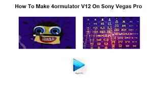How To Make 4ormulator V12 On Sony Vegas Pro