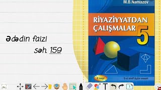 Namazov 5Ci Sinif Seh 159..Ədədin Faizi