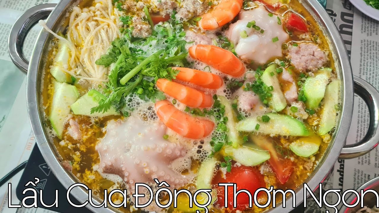 Cách nấu Lẩu Cua Đồng thơm ngon thấm vị cho gia đình p1.