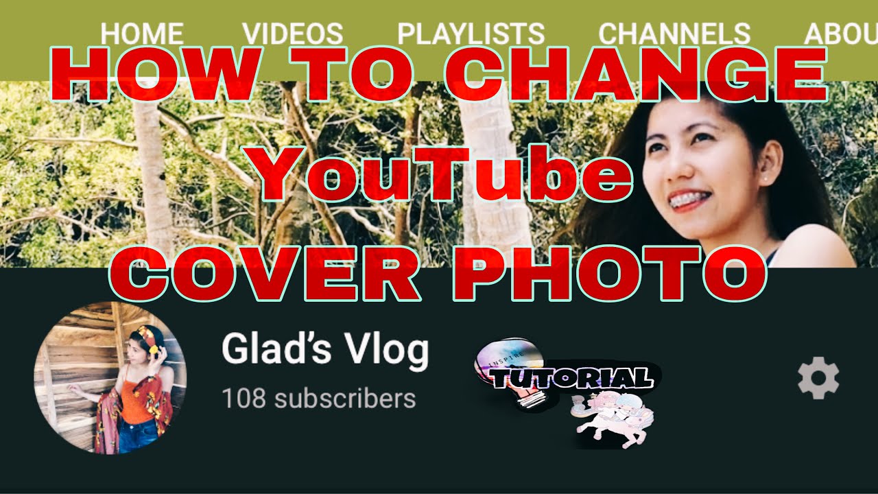 HOW TO CHANGE YOUTUBE COVER PHOTO/ CHANNEL ART ON ANDROID AND iPHONE