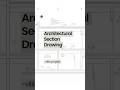 Architectural Section Drawing Layers | Villa Project