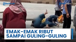 Video Viral Emak-emak Berkelahi di Alun-Alun Sidoarjo, Diduga Gegara Rebutan Lahan Permainan