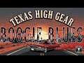 Blues Rock TEXAS HIGH GEAR Boogie Rock NRoll