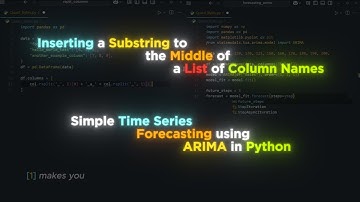 🐍✨ Elevate Your Data Skills: Column Name Tricks & Time Series Forecasting! 🚀