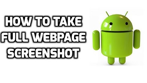 How To Take Full WebPage Screenshot in Android