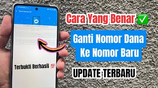 Cara Ganti Nomor Dana Ke Nomor Baru