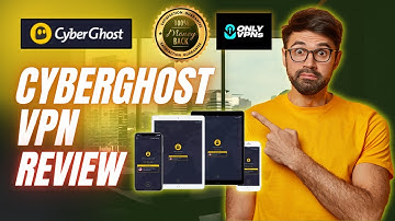 Cyberghost VPN Review 🔥 Everything You Need To Know 😱